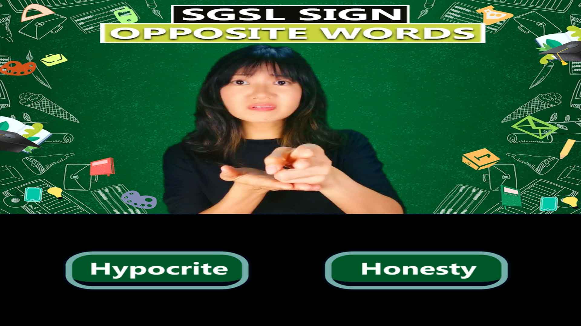 Singapore Sign Language (SgSL) Lesson: Opposite Words Part 12