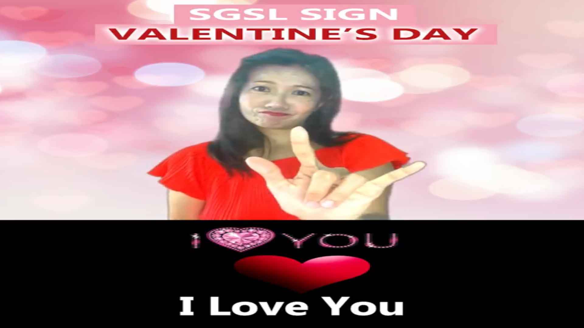 Singapore Sign Language (SgSL) Lesson: Valentine’s Day